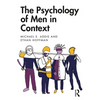 The Psychology of Men in Context - Paperback