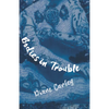 Bodies in Trouble - Paperback