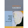 Everything Is Sacred: Spiritual Exegesis in the Political Theology of Henri de Lubac - Paperback