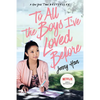 To All the Boys I've Loved Before - Paperback