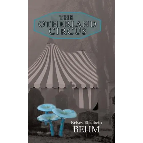The Otherland Circus - Hardcover
