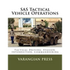 SAS Tactical Vehicle Operations: Australian SAS Counter Terror Manual - Paperback