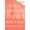The Best American Travel Writing - Paperback