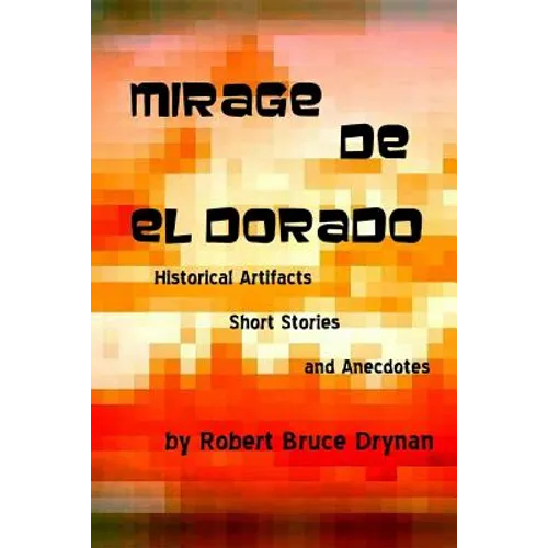 Mirage de El Dorado - Paperback