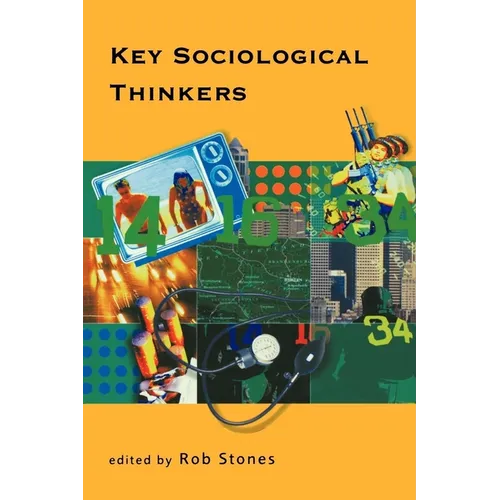 Key Sociological Thinkers - Paperback
