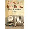 Stranger Here Below - Paperback