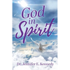 God in Spirit - Paperback