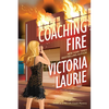 Coaching Fire - Hardcover