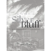 Historic Silver Bluff: Rediscovering Miami's Neighborhoods - Hardcover