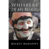 Whispers of My Blood - Paperback