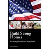 Build Strong Homes - Paperback