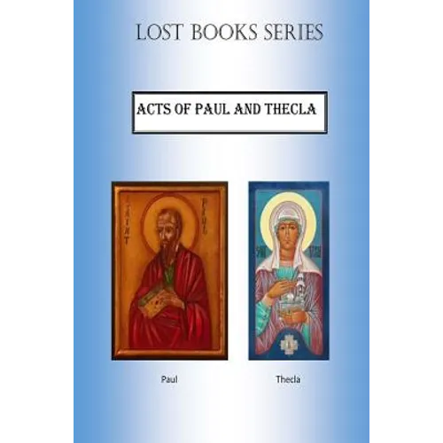 Acts of Paul and Thecla - Paperback