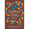 The Kindness Games: How a Single Post Changed Our Mindset About Community - Paperback