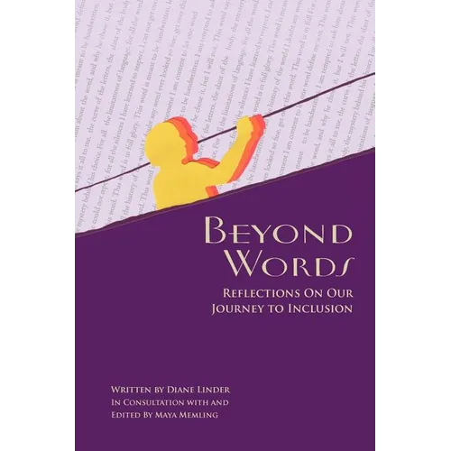 Beyond Words - Reflections On Our Journey To Inclusion - Paperback