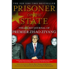 Prisoner of the State: The Secret Journal of Zhao Ziyang - Paperback
