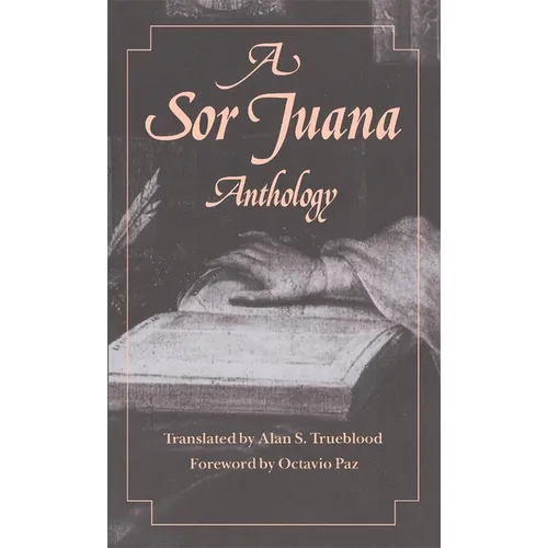 A Sor Juana Anthology - Paperback