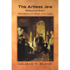 The Artless Jew: Medieval and Modern Affirmations and Denials of the Visual - Paperback