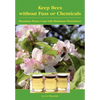 Keep Bees Without Fuss or Chemicals - Paperback