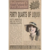 Forty Quarts of Liquor: Fatty Arbuckle and the Death of Virginia Rappe: Hollywood's First Scandal - Paperback