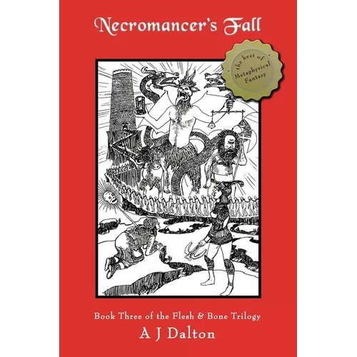 Necromancer's Fall: Book Three of the Flesh & Bone Trilogy - Paperback