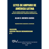 LEYES DE AMPARO DE AMERICA LATINA. Derecho Comparado - Paperback