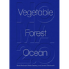 Noma 2.0: Vegetable, Forest, Ocean - Hardcover