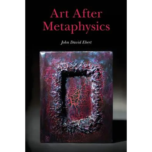 Art After Metaphysics - Paperback