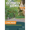 60 Hikes Within 60 Miles: Chicago: Including Wisconsin and Northwest Indiana - Paperback