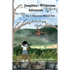 Josephine's Wilderness Adventure A Trip to Shenandoah National Park - Paperback