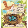 Outside Your Window: A First Book of Nature - Hardcover