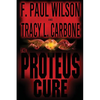 The Proteus Cure - Paperback