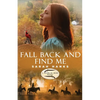 Fall Back and Find Me - Paperback