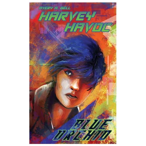 Harvey Havoc: Blue Orchid - Paperback