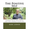 The Positive Self - Paperback