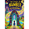 The Magic in Number Kingdom - Paperback