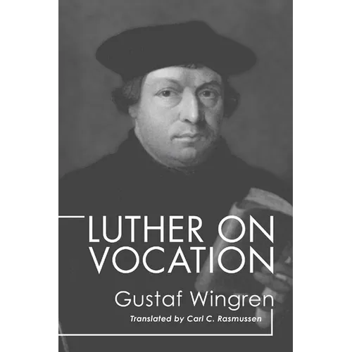 Luther on Vocation - Paperback