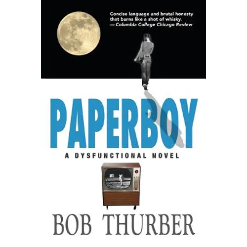 Paperboy: A Dysfunctional Novel - Paperback