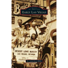 Early Las Vegas - Hardcover