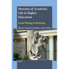 Portraits of Academic Life in Higher Education: From Hiring to Retiring - Paperback