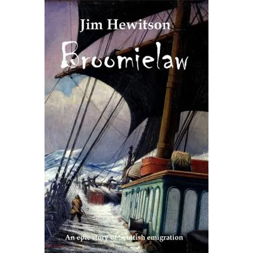 Broomielaw: Scottish Historical Fiction - Paperback