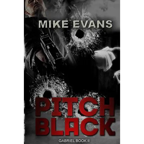 Pitch Black (Gabriel Book 2) - Paperback