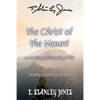 The Christ of the Mount: A Working Philosophy of Life - Paperback