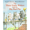 The Three Little Wolves and the Big Bad Pig - Paperback