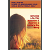 Saving Lolita: PHILLIP'S 66: Steps to Safeguard Your Girls, Boys, Family, and Self - Paperback