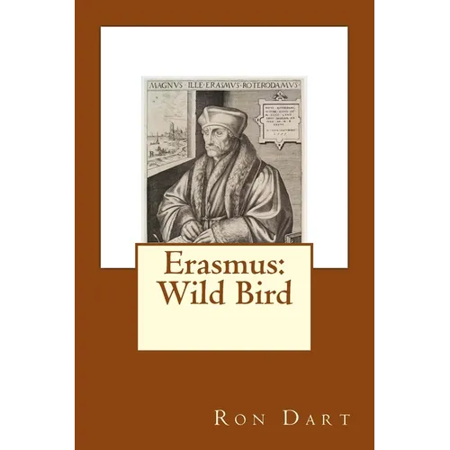Erasmus: Wild Bird - Paperback
