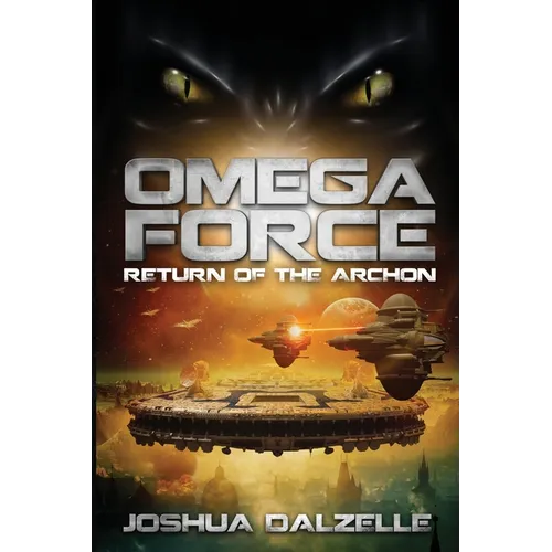 Omega Force: Return of the Archon - Paperback