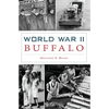World War II Buffalo - Paperback
