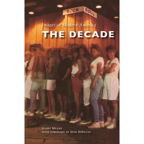 The Decade - Hardcover