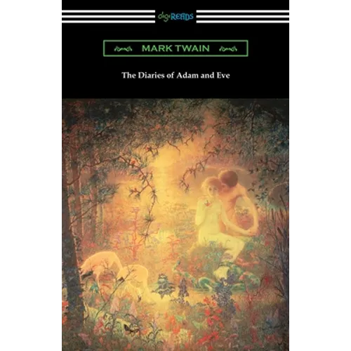 The Diaries of Adam and Eve - Paperback