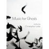Music for Ghosts - Paperback